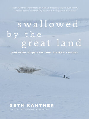 cover image of Swallowed by the Great Land